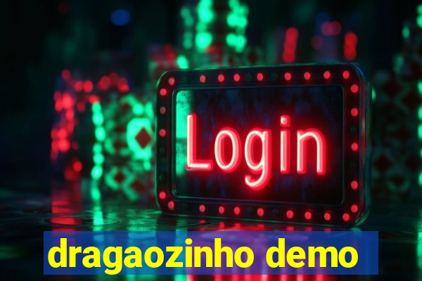 dragaozinho demo